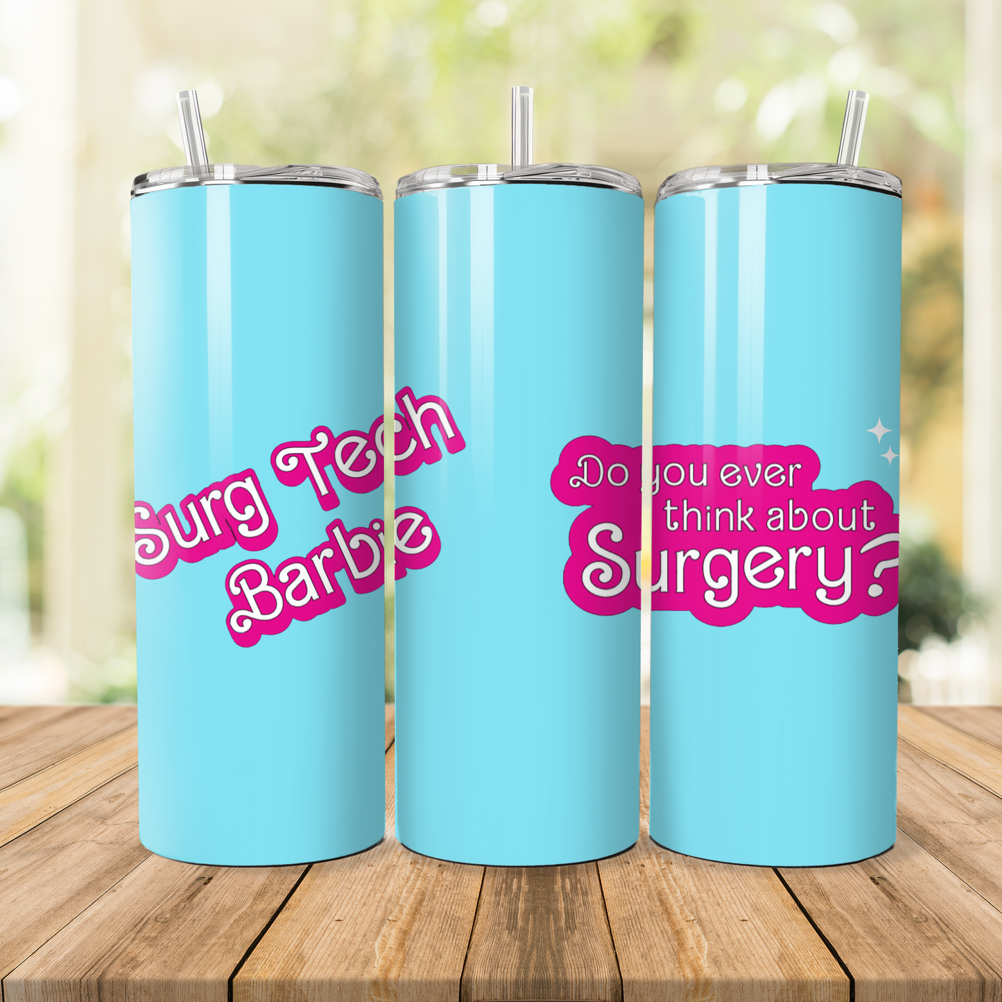 Surg Tech Barbie Tumbler