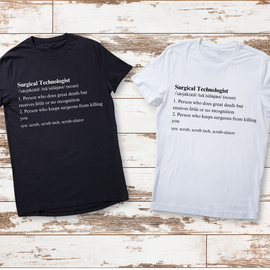 Surgical Technologist Definition T-shirt